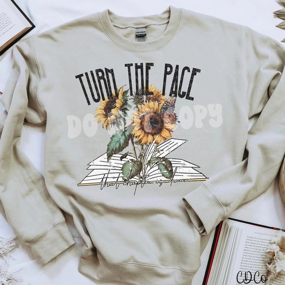 BELLA + CANVAS Tops - TURN THE PAGE, THAT CHAPTER IS DONE SHIRT - MSG W/SIZE & COLOR CHOICE